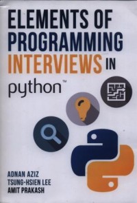 Elements of programming interviews in phyton : the insiders' guide