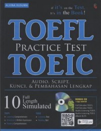 TOEFL Practice Test TOEIC Audio, Script, Kunci & Pembahasan Lengkap