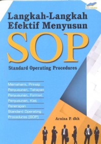 Langkah - Langkah Efektif Menyusun SOP (Standard Operating Procedures)