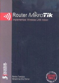 Image of Router mikrotik : implementasi wireless LAN indoor