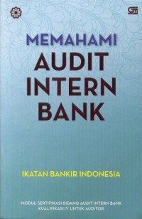 Memahami audit intern bank