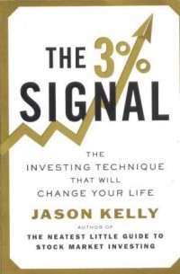 The 3% signal : the investing technique that will change your life