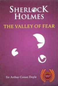 Sherlock Holmes : the valley of fear