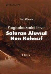 Pegenalan bentuk dasar saluran aluvial