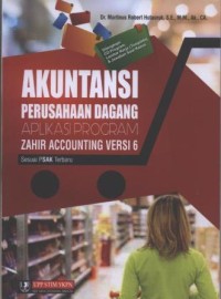 Image of Akuntansi Perusahaan Dagang Aplikasi Program Zahir Accounting Versi 6 Sesuai PSAK Terbaru