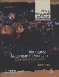 Akuntansi Keuangan Menengah: Intermediate Accounting Edisi IFRS Vol.2