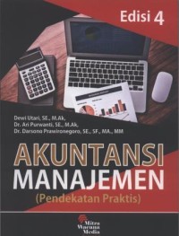 Image of Akuntansi Manajemen : Pendekatan Praktis Ed.4