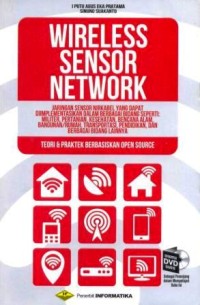 Image of Wireless sensor network : teori dan praktek berbasiskan open source