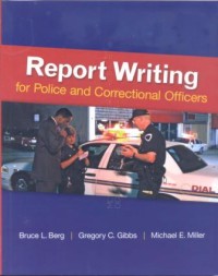 Report Writing Police and Correctional Officers