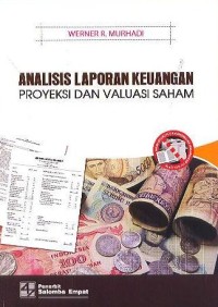 Image of Analisis Laporan Keuangan: Proyeksi dan Valuasi Saham