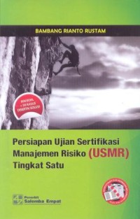 Image of Persipan uji sertifikasi manajemen risiko (USMR) tingkat satu