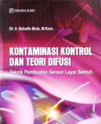 Kontaminasi kontrol dan teori difusi : teknik pembuatan sensor layar sentuh