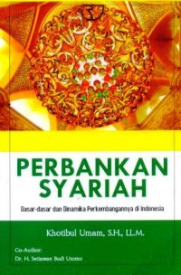 Image of Perbankan syariah : dasar-dasar dan dinamika perkembangannya di Indonesia
