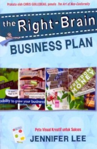 The right-brain business plan : peta visual kreatif untuk sukses