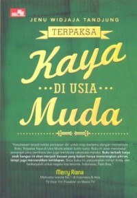 Image of Terpaksa kaya di usia muda