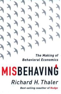 Image of Misbehaving : the making of behavioral economics