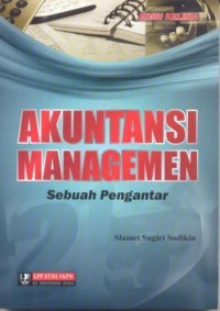 Image of Akuntansi managemen : sebuah pengantar