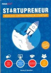 Image of Startupreneur : menjadi entrepreneur startup