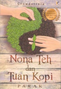 Nona Teh dan Tuan Kopi