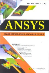 Image of Ansys : Menganalisis Berbagai Permasalahan dalam Ilmu Keteknikan