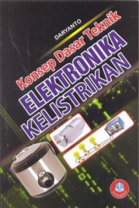 Image of Konsep Dasar Teknik Elektronika Kelistrikan