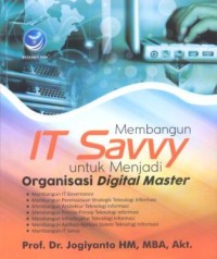 Image of Membangun IT Savvy untuk menjadi Organisasi Digital Master