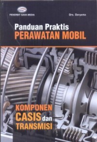 Image of Panduan Praktis Perawatan Mobil Komponen Casis dan Transmisi