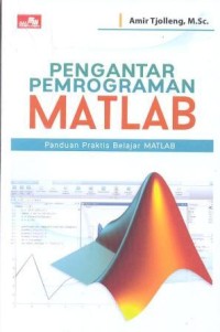 Image of Pengantar Pemrogaman Matlab