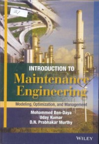 Image of Introduction to maintenance engineering: Modeling, optimization, and management