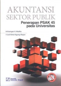 Image of Akuntansi Sektor Publik : Penerapan PSAK 45 pada Universitas