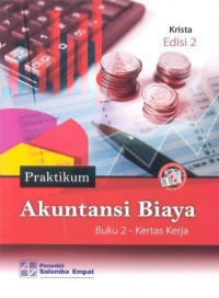 Praktikum akuntansi biaya buku 2 - kertas kerja