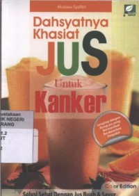 Dahsyatnya Khasiat JUS untuk Kanker