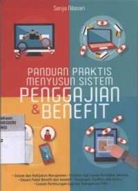 Panduan Praktis Menyusun Sistem Penggajian & Benefit