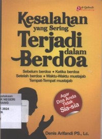 Kesalahan yang Terjadi Dalam Berdoa