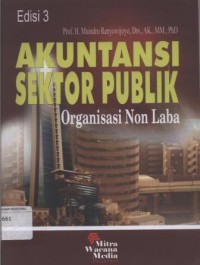 Image of Akuntansi Sektor Publik; Organisasi Non Laba