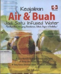 Keajaiban Air & Buah Jadi Satu : Infused Water