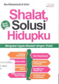 Shalat, Solusi Hidupku