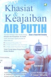 Khasiat & Keajaiban Air Putih