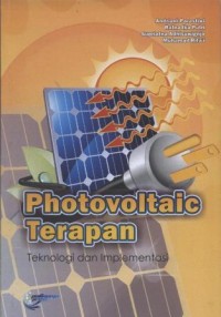 Photovoltaic Terapan : Teknologi dan Implementasi