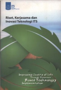 Riset, Kerjasama dan Inovasi Teknologi ITS