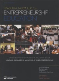 Image of Prasetiya Mulya EDC on Entrepreneurship Education Strategi Komprehensif membentuk Wirausaha Terdidik