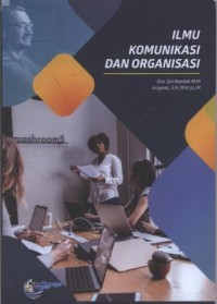 Image of Ilmu Komunikasi dan Organisasi