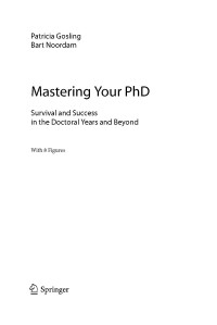 Image of Mastering Your PhD Survival and Succes in the Doctoral Years and Beyond