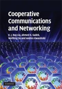 Cooperative Communications and Networking