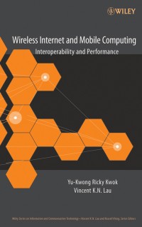Image of Wireless Internet and Mobile Computing Interoperabilty and Performance