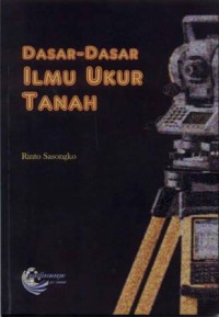 Dasar-Dasar Ilmu Ukur Tanah