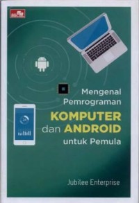 Mengenal Pemrogaman Komputer dan Android untuk Pemula