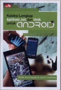 Koleksi Lengkap Aplikasi Jail dan Unik untuk Android