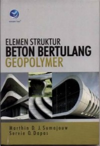 Elemen Struktur Beton Bertulang Geopolymer