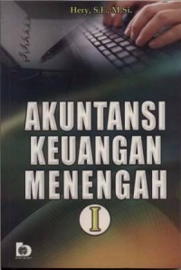 Akuntansi keuangan menengah I